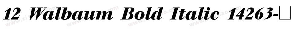 12 Walbaum Bold Italic 14263字体转换